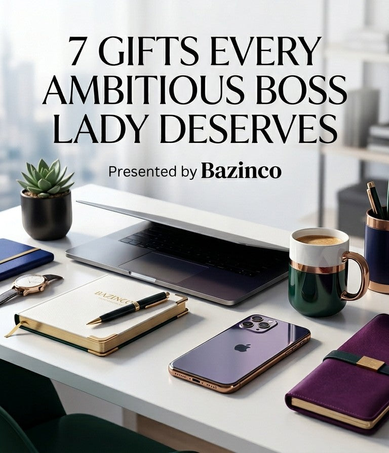 7 Gifts for  Every Ambitious  Boss Lady Deserves.