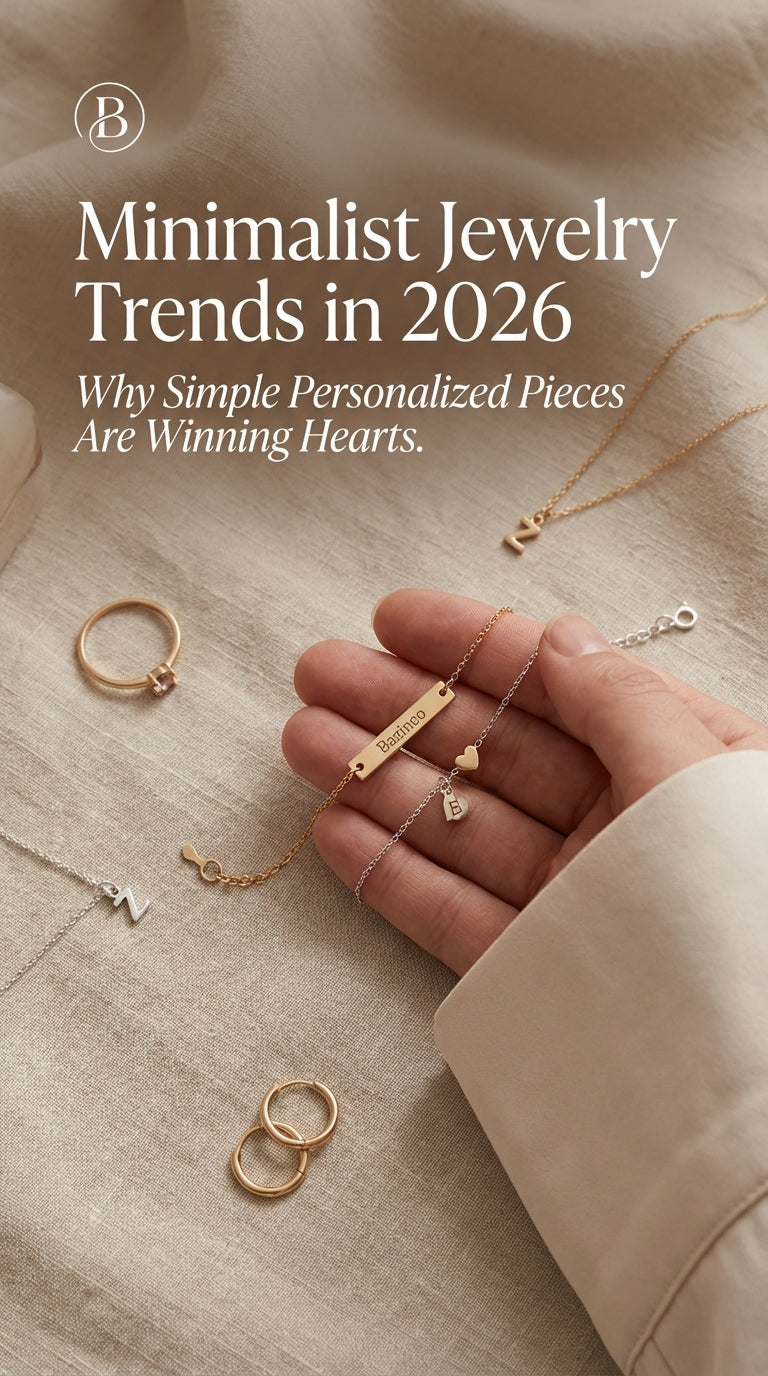 Minimalist Jewelry Trends in 2026: Why Simple Personalized Pieces Are Winning Hearts