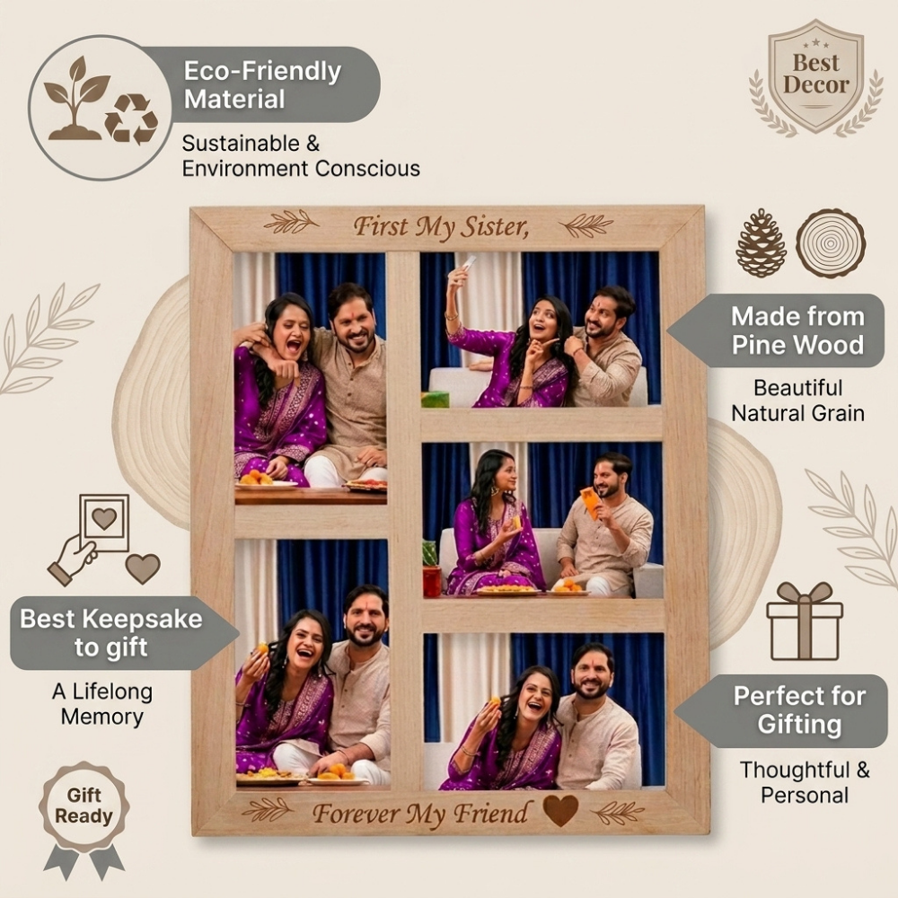 Bazinco A3 Wooden Photo Collage Frame for Sister | Personalized Rakhi Gift | First My Sister Forever My Friend