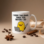 Bazinco Funny Office Email Mug | Cute Cartoon Chick Ceramic Coffee Mug | Humorous Work Quote Coffee Cup | Novelty Office Gift | 325 ml