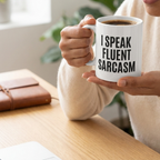 Bazinco I Speak Fluent Sarcasm Ceramic Coffee Mug | Funny Meme Quote Mug | Premium Printed White Mug | Microwave Safe | 11oz