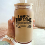 Bazinco I Watch True Crime to Relax Glass Can Cup | Funny True Crime Coffee Glass Tumbler with Bamboo Lid & Glass Straw | Gift for Crime Podcast Lovers
