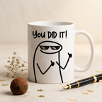 Bazinco You Did It Funny Motivational Mug | Inspirational Ceramic Coffee Mug | Positive Quote Coffee Cup | Office Desk Gift | 325 ml