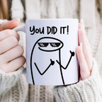 Bazinco You Did It Funny Motivational Mug | Inspirational Ceramic Coffee Mug | Positive Quote Coffee Cup | Office Desk Gift | 325 ml
