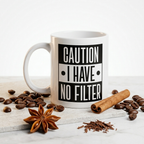 Bazinco Caution I Have No Filter Mug – Funny Office Coffee Mug | Premium Ceramic Tea Cup | Dishwasher Safe | 325ml